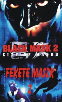 Black Mask 2: City of Masks