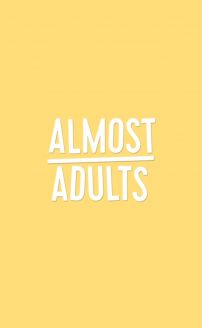 Almost Adults