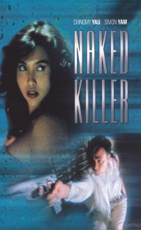 Naked Killer (Chik loh goh yeung)