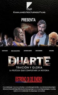 Duarte, traición y gloria