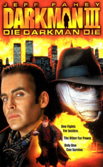 Darkman III: Die Darkman Die