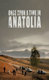 Once Upon a Time in Anatolia