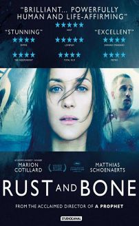 Rust and Bone