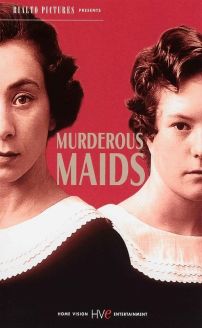 Murderous Maids