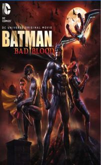 Batman: Bad Blood