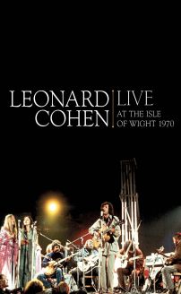 Leonard Cohen: Live at the Isle of Wight 1970