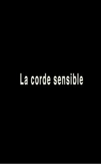 La corde sensible