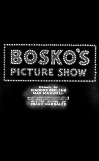 Boskos Picture Show