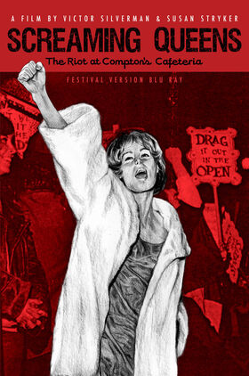Screaming Queens: The Riot at Comptons Cafeteria
