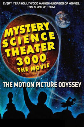 Mystery Science Theater 3000: The Motion Picture Odyssey (Video 2013)