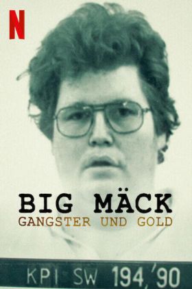 Big Mäck - Gangsters and Gold