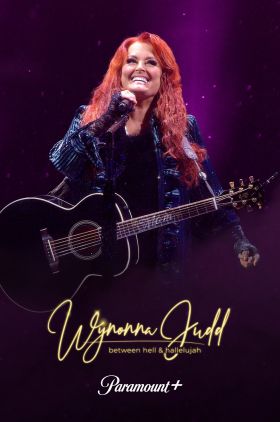 Wynonna Judd: Between Hell and Hallelujah