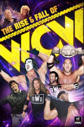 WWE: The Rise and Fall of WCW