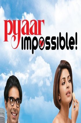 Pyaar Impossible!