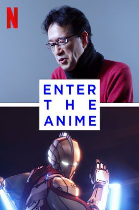 Enter the Anime