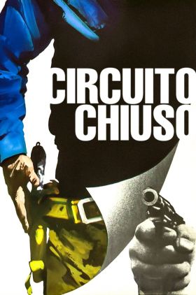 Closed Circuit (Circuito chiuso)