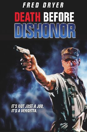 Death Before Dishonor 