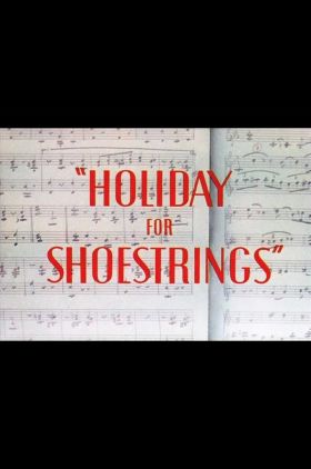 Holiday for Shoestrings