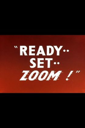 Ready.. Set.. Zoom!