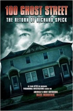 100 Ghost Street: The Return of Richard Speck