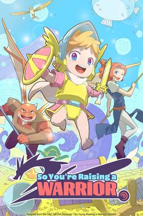 So You're Raising a Warrior