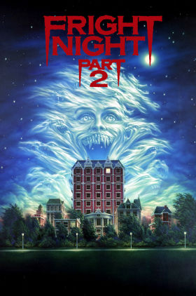 Fright Night Part 2