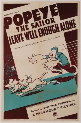 Leave Well Enough Alone