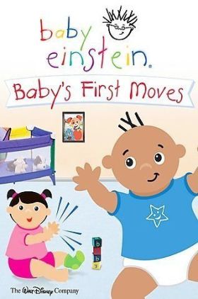Baby Einstein: Babys First Moves (Video 2006)