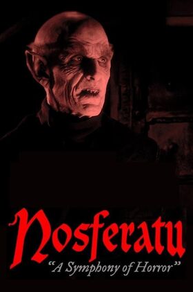 Nosferatu (A Symphony of Horror)