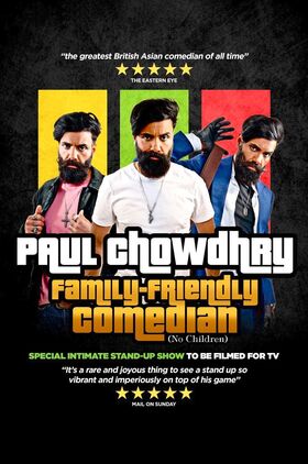 Paul Chowdry: Family Friendly Comedian
