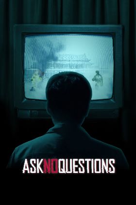 Ask No Questions