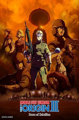 Mobile Suit Gundam: The Origin III - Dawn of Rebellion