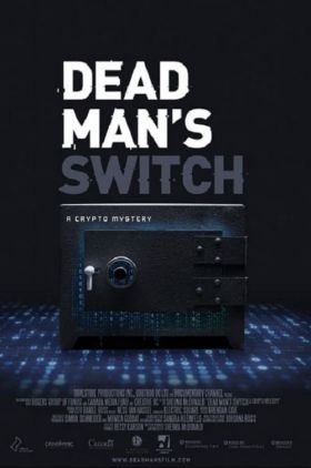 Dead Mans Switch: A Crypto Mystery