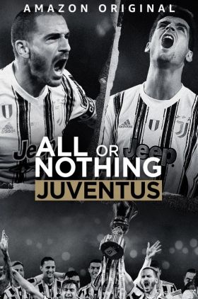 All or Nothing: Juventus