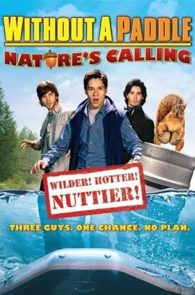 Without a Paddle: Natures Calling