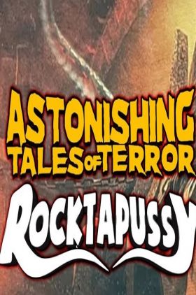 Astonishing Tales of Terror: Rocktapussy!