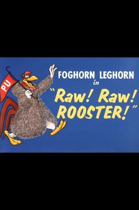Raw! Raw! Rooster!