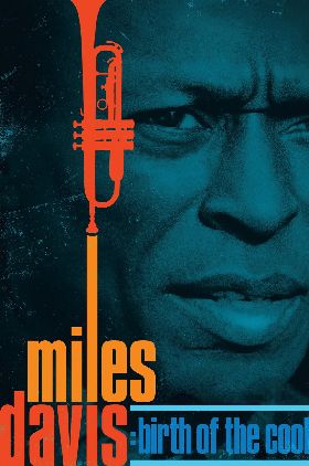 Miles Davis: Birth of the Cool