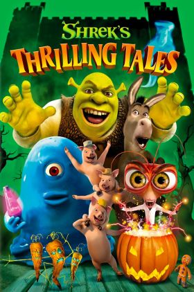 Shreks Thrilling Tales (Video 2012)