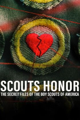 Scouts Honor: The Secret Files of the Boy Scouts of America