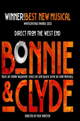 Bonnie and Clyde: The Musical