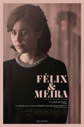 Felix and Meira (Félix et Meira)