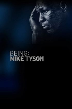 Being: Mike Tyson