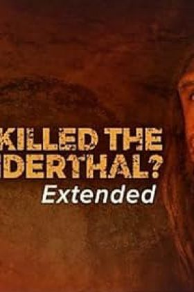 Who Killed the Neanderthal?