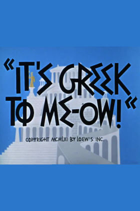 Its Greek to Me-ow!