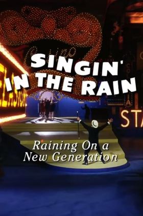 Singin in the Rain: Raining on a New Generation