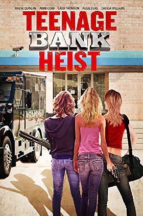 Teenage Bank Heist 