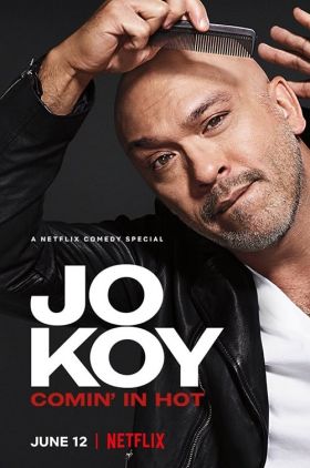 Jo Koy: Comin in Hot