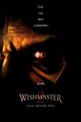 Wishmaster 2: Evil Never Dies