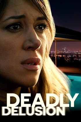 Deadly Delusion